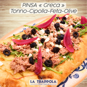 Pizza Romaine "PINSA" Greca (Thon-Oignons-Olives-Feta)